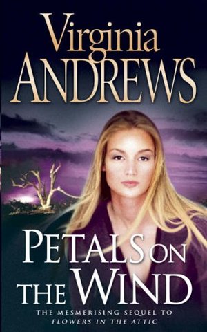 Petals on the Wind - Virginia Andrews - Book 2