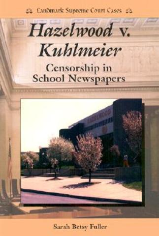 HazelWood v. Kuhlmeier