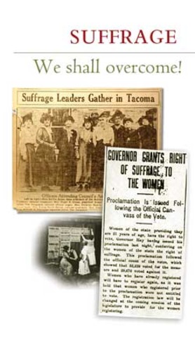 Woman in The Washington territory are granted full voting rights