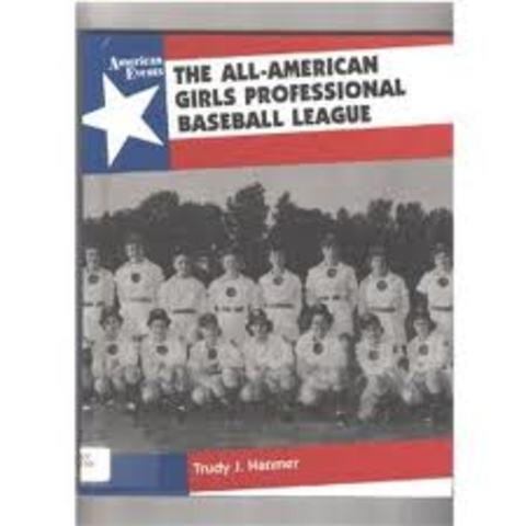 Sports and Music: The All-American Girls Professional Baseball League