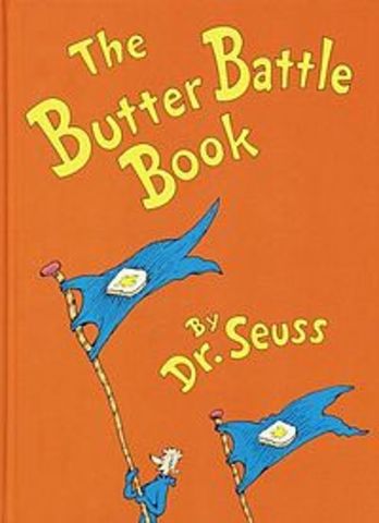"The Butter Battle Book"