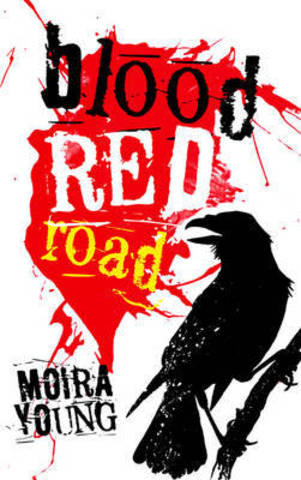 Blood Red Road by Moira Young