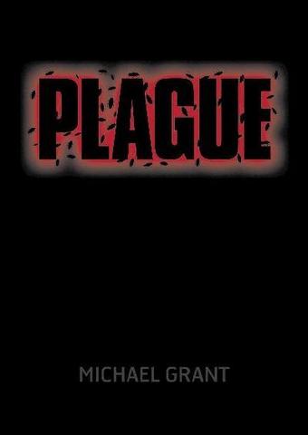 Plague by Michael Grant