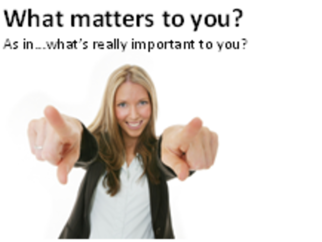 Post question: What matters to you?
