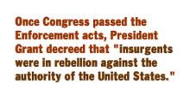 Congress passed two Enforcement Acts