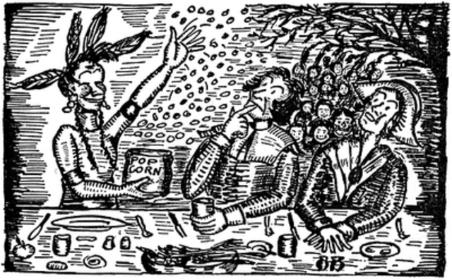 Indians introduce popcorn to pilgrims.