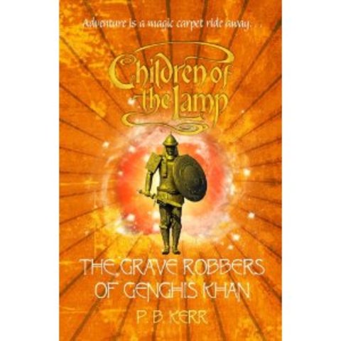 The Grave Robbers Of Genghis Khan P.B.Kerr