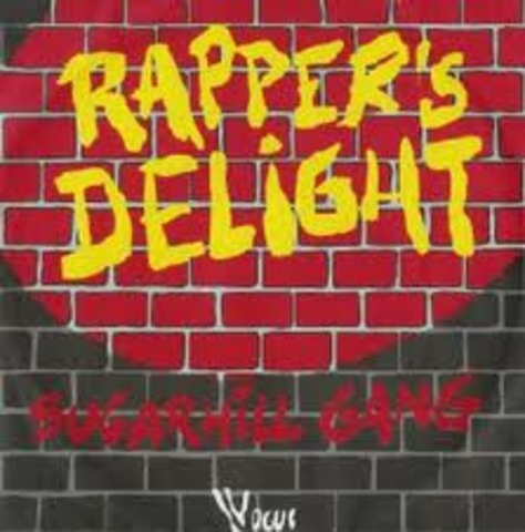 Sugar Hill Gets First Rap Hit "Rappers Delight"