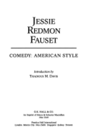 Comedy, American Style by Jessie Redmon Fauset