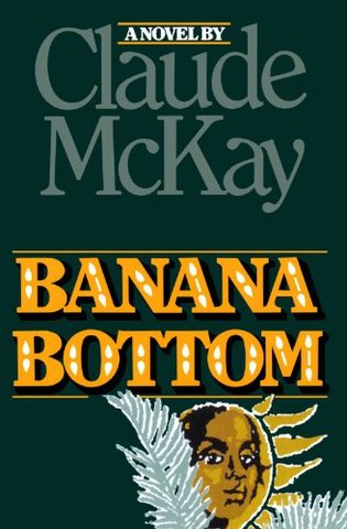 Banana Bottom by Claude McKay