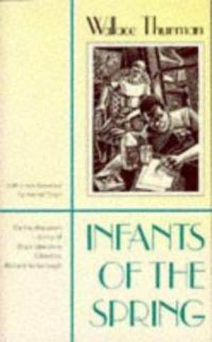 Infants of the Spring by Wallace Thurman