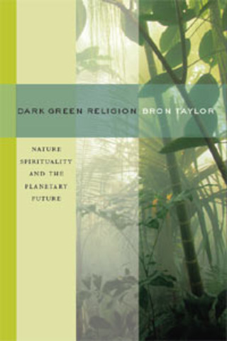 Dark Green Religion published