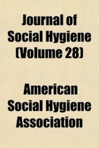 American Social Hygiene Association Founded