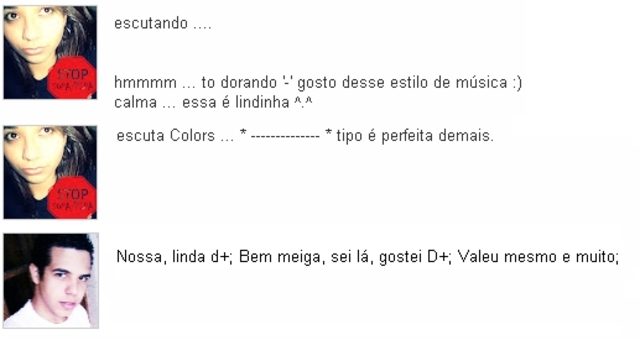 Começamos a falar de musica.
