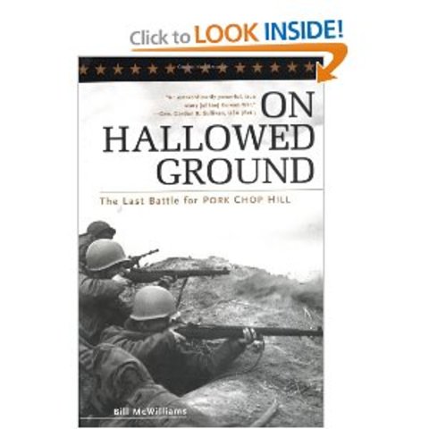 On Hallowed Ground: The Last Battle for Pork Chop Hill