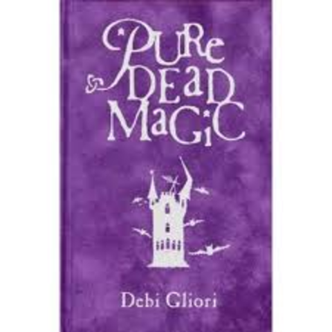 Pure Dead Magic by Debbie Gliori