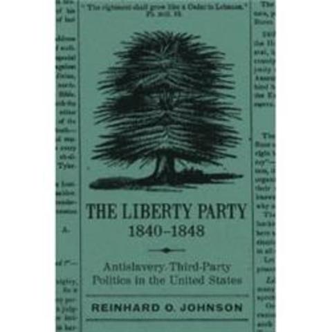 The Liberty Party forms