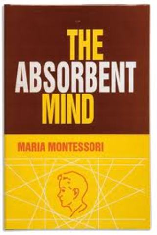 The Absorbent Mind published