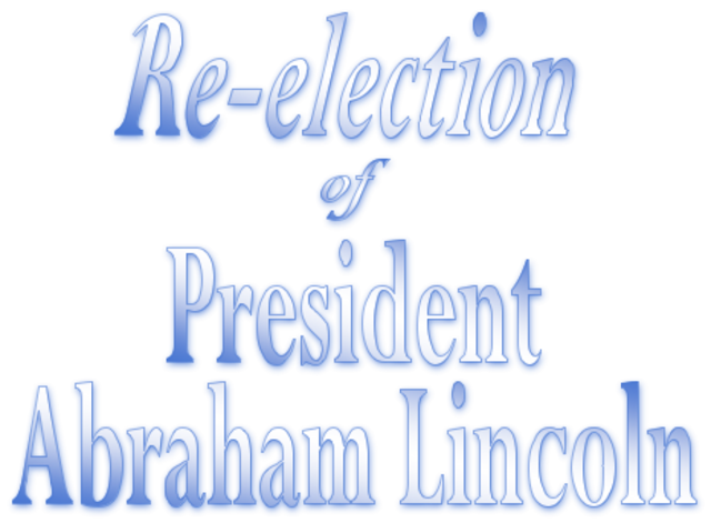 lincoln re-elected
