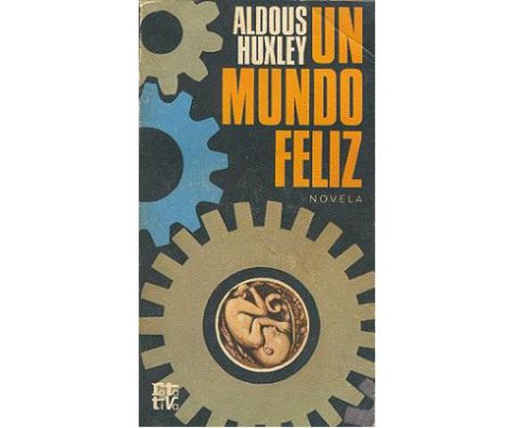 Un mundo feliz