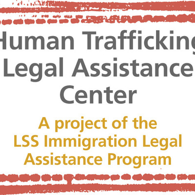 Timeline: Human Trafficking Legal Assistance Center Timeline
