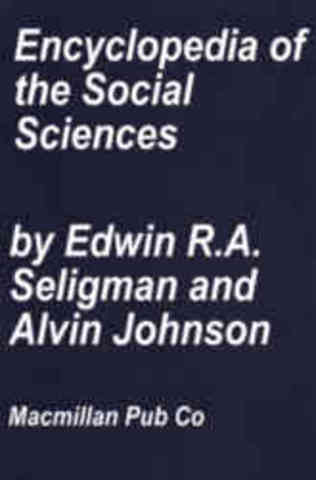 Encyclopedia of the Social Sciences