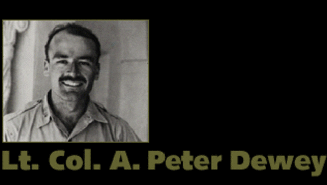 Lieutenant Colonel A. Peter Dewey