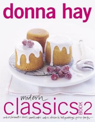 Modern Classics Book 2 by Donna Hay