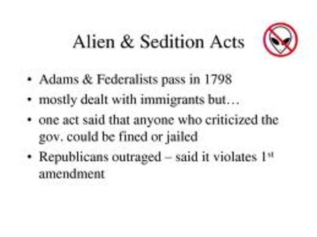 Alien and Sedition Acts passed