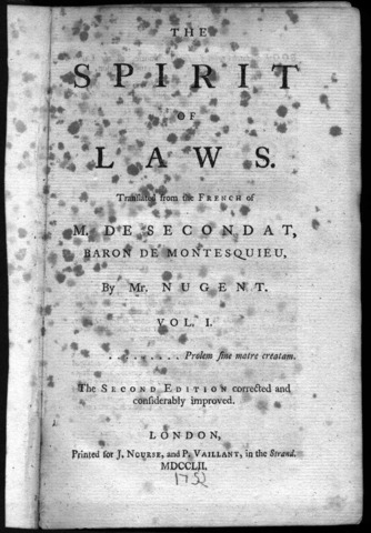 Baron de Montesquieu publishes "The Spirit of the Laws," urging that the government power be divided into three branches