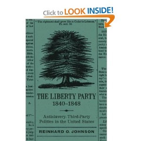 The liberty Party forms