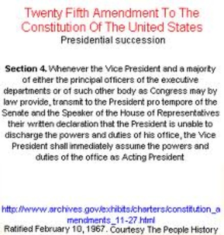 25th Amendment- Presidential Succession and Disability