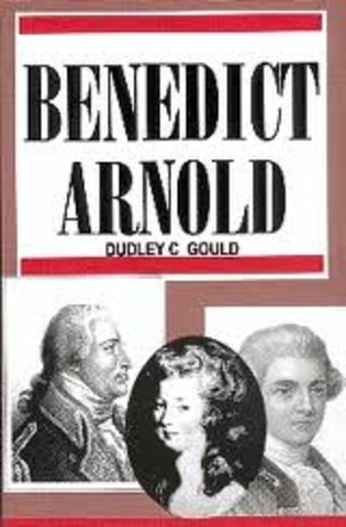 Benedict Arnold turns traitor to the American cause
