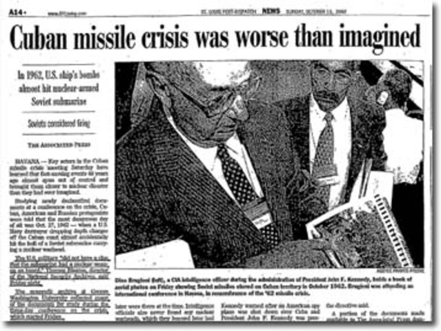 Cuban Missile Crisis (nuclear war narrowly averted)