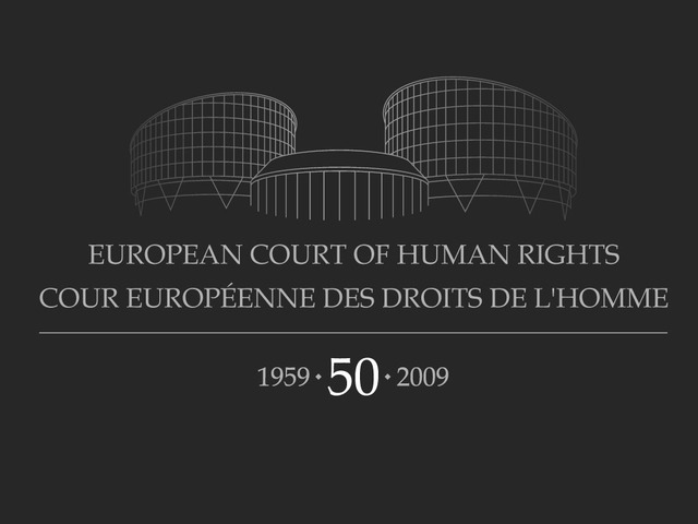 The European Court of Human Rights approves the ban.