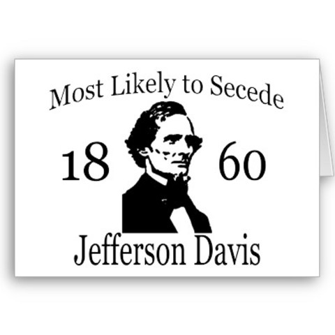 Jefferson Davis comes out in favor of secession