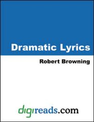 Robert Browning, Dramatic Lyrics