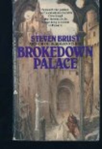 Brokedown Palace by Brust