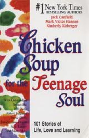 *Chicken Soup for the Teenage Soul