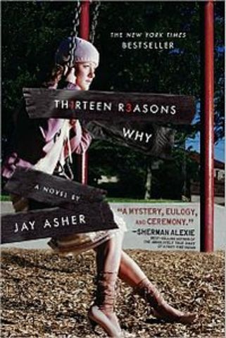 8th grade: Thirteen Reasons Why