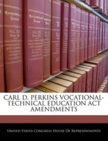 Carl D. Perkins Vocational and Technical Education Act