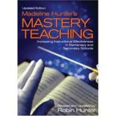 Madeline Hunter Publishes "Mastery Teaching"