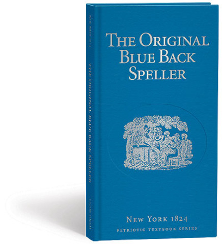 Blue Back Speller created to teach elementary students about the United States and its inhabitants