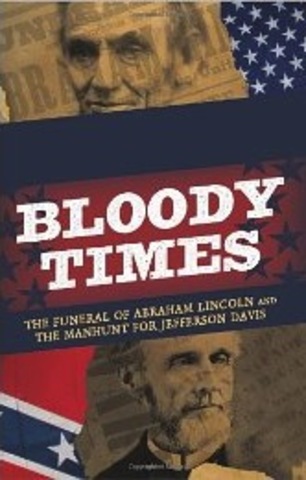 Bloody Times by James Swanson