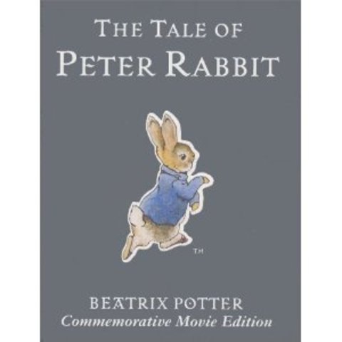 "The Tale of Peter Rabbit" by Beatrix Potter
