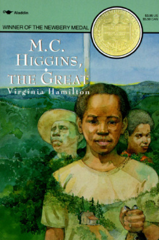 "M.C. Higgins, the Great" by Virginia Hamilton