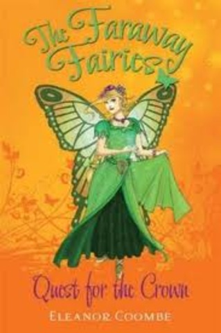 The Faraway Fairies. Quest for the crown