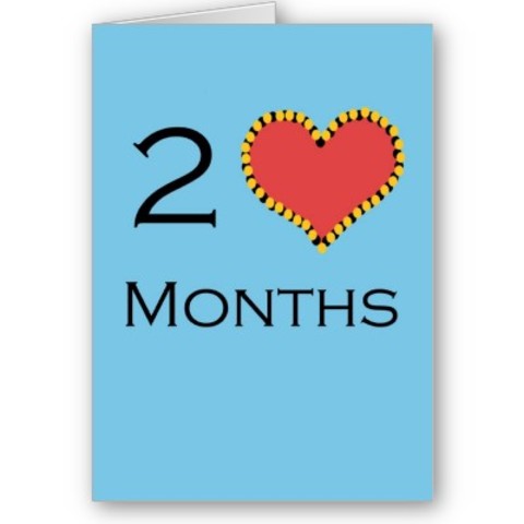 Happy two months!