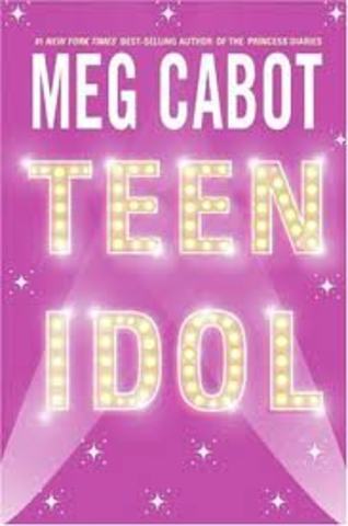 Teen Idol by Meg Cabot