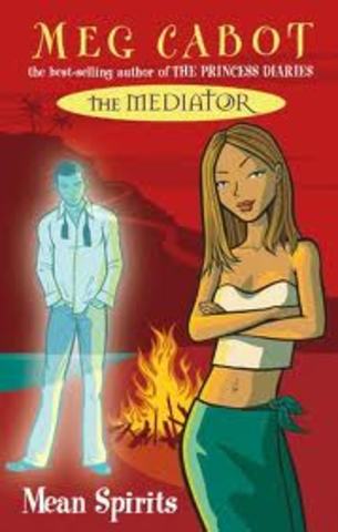 The Mediator: Mean Spirits by Meg Cabot